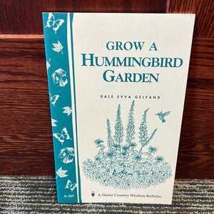 Grow a Hummingbird Garden