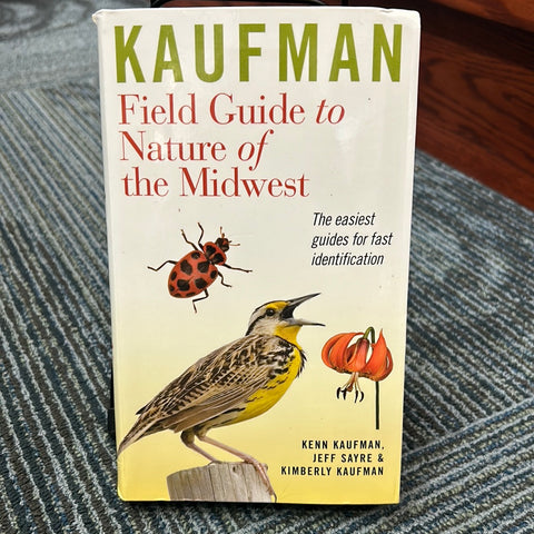 Kaufman Field Guide to Nature of the Midwest