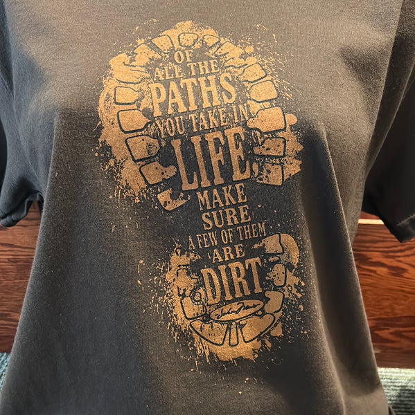 Dirt Paths T-Shirt