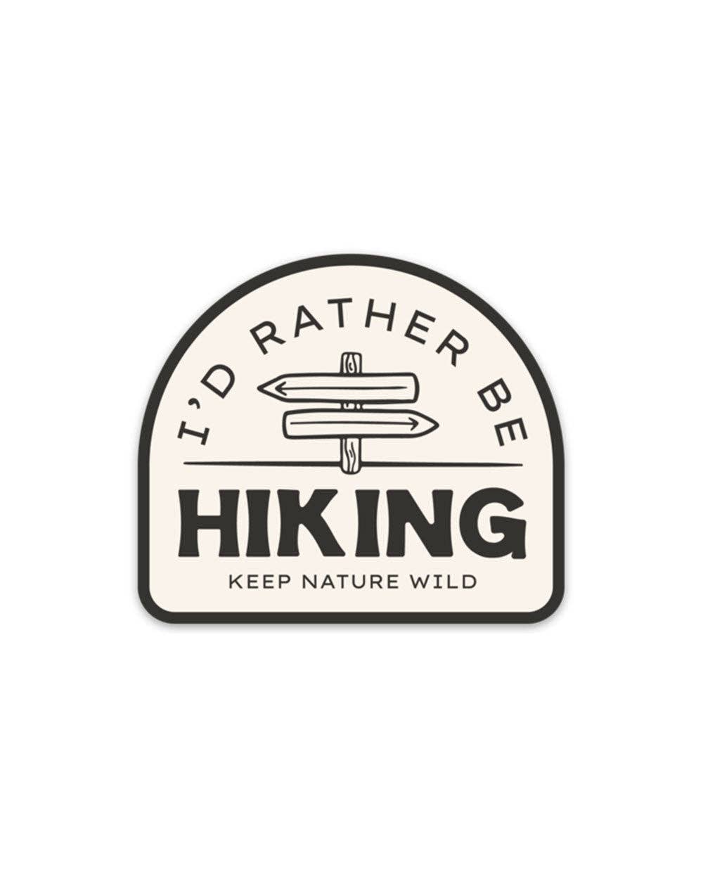 Rather be Hiking | Sticker
