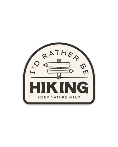 Rather be Hiking | Sticker
