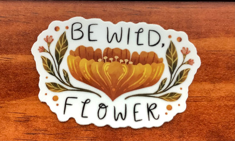 Be Wild, Flower Sticker